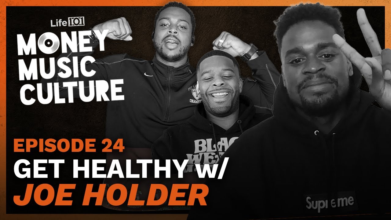 Get Healthy in 2023! w/ Joe Holder | Money Music Culture | Episode 24